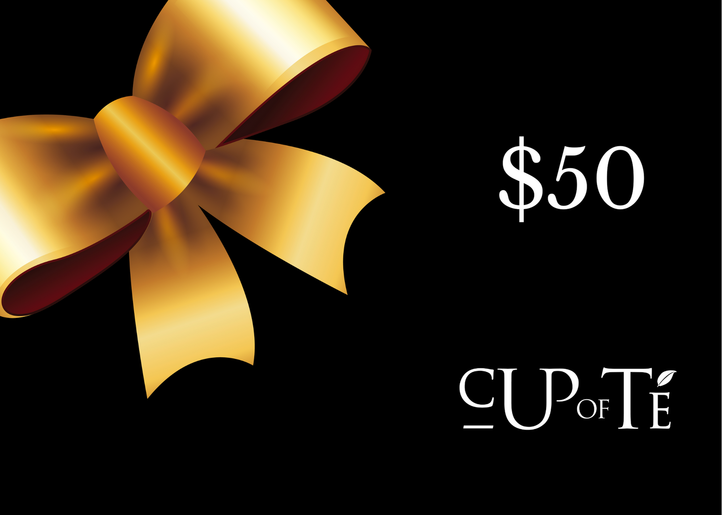 Cup of Té E-Gift Card